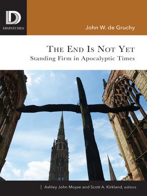 cover image of The End Is Not Yet